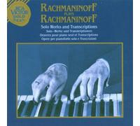 Rachmaninov Plays Rachmaninoff : Solo Works and Transcriptions by Sergei Rachmaninov (1989-11-27)