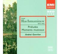 Rachmaninov - Preludes; Moments Musicaux (1997-08-18)