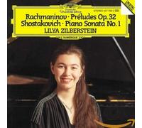 Lilya Zilberstein – Rachmaninov : Préludes Op. 32 / Chostakovitch : Sonate pour piano n°1 – Import