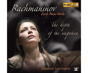 Rachmaninov, Sergueï : Oeuvres de Jeunesse pour Piano