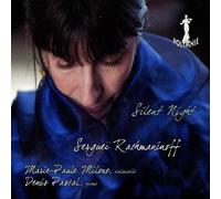 Rachmaninov : Silent Night, Œuvres pour Violoncelle et Piano. Milone, Pascal