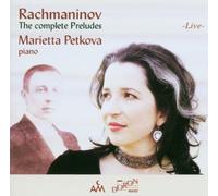 Rachmaninov the Complete Preludes - Rachmaninov: Complete Preludes