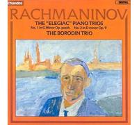 Rachmaninov: The "Elegiac" Piano Trios by S. Rachmaninoff [CD] NEUF