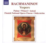 Rachmaninov: Vespers / S”derstr”m, Palmu, et al by Various Artists NEUF
