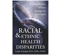Racial And Ethnic Health Disparities