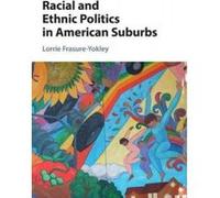 Racial and Ethnic Politics in American Suburbs - [Version Originale] Lorrie Frasure - Yokley (Auteur)