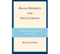 Racial Diversity And Social Capital