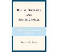 Racial Diversity and Social Capital Rodney E. Hero (Auteur)