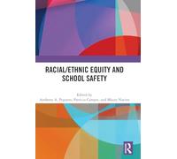 Racial/Ethnic Equity and School Safety