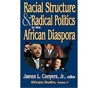 Racial Structure & Radical Politics in the African Diaspora, Africana Studies