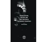 Racialisation, racisme et antiracisme dans les pays nordiques