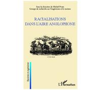 Racialisations Dans L'aire Anglophone