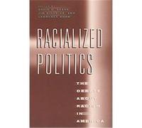 Racialized Politics, Studies in Communication, Media, and Public Opinion