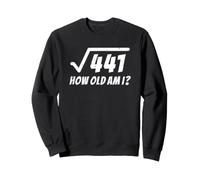 Racine carrée de 441 Funny 21st Birthday Math Nerd 21 Ans Sweatshirt