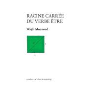 Racine carrée du verbe être