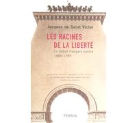 RACINES DE LA LIBERTE