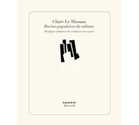 Racines populaires du cubisme: Pratiques ordinaires de création et art savant