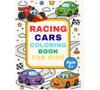 Racing Cars Coloring Book for Kids: Cute racing car drawings with easy coloring, thick outlines, anti-stress - the perfect gift for boys and girls ... 50 easy designs, single-sided (one per page)