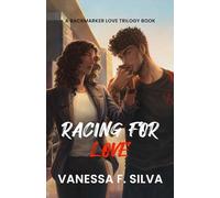 Racing for Love: A Forbidden Love and Action-Packed Formula 1 Romance