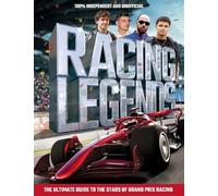 Racing Legends: An unofficial guide to the stars of Grand Prix