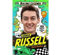 Racing Legends: George Russell 101 Facts about Formula One - Maurice Hamilton - Macmillan Children's Books - ebook (ePub) - Livre