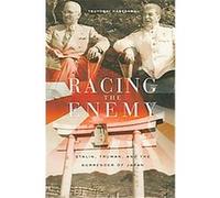 Racing the Enemy Tsuyoshi Hasegawa (Auteur)