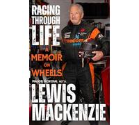 Racing Through Life: A Memoir on Wheels