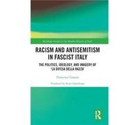 Racism and Antisemitism in Fascist Italy - Francesco Cassata - Taylor amp Francis Ltd - Livre en Anglais - Hardback Francesco CassataFrancesco Cassata (Auteur)