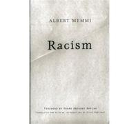 Racism by Albert Memmi Albert Memmi (Auteur)