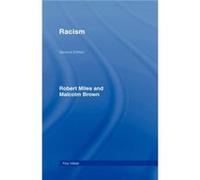 Racism by Robert Miles Malcolm Brown, Robert Miles (Auteur)