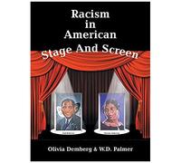 Racism In American Stage And Screen