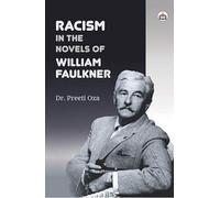 Racism in the Novels of William Faulkner