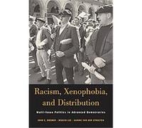 Racism, Xenophobia, and Distribution, Russell Sage Foundation Books John E. Roemer, Karine Van Der Straeten, Woojin Lee (Auteur)