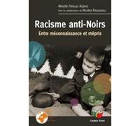 RACISME ANTI - NOIRS