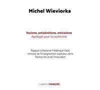 Racisme, Antisémitisme, Antiracisme - Apologie Pour La Recherche
