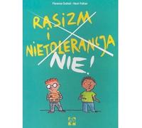 Racisme et intolérance Non ! Florence Dutheil, Henri Fellner (Buch auf Polnisch)