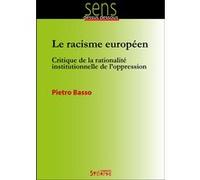 Racisme europeen (le) Pietro Basso (Auteur)