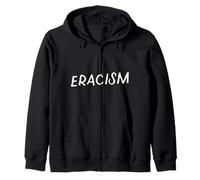 Racisme Supprimer Croyance Une Race Supérieure Antiracisme Sweat à Capuche