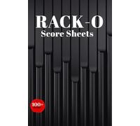 rack-o score sheets: Perfect For Parties Tournaments And Home Play With Simple Organized Layouts