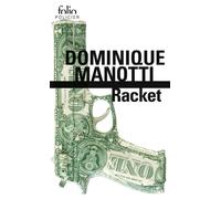 Racket - Dominique Manotti - Gallimard - Poche - Roman