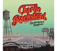 Rackstead Charlie & the Sticklenbergen Ramblers - Third Time's a Charm