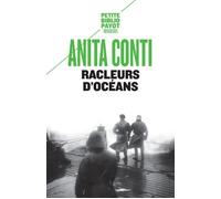 Racleurs d'océans - Anita Conti - Payot - Poche - Roman