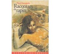 Racontars de rapin Paul Gauguin (Auteur)