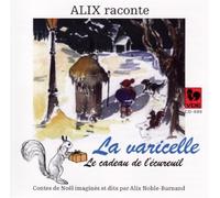 Raconte la Varicelle - le Cadeau de L’ecureuil