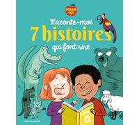 Raconte-moi 7 histoires qui font rire