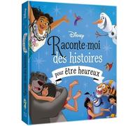 DISNEY - Raconte-moi des Histoires pour être Heureux