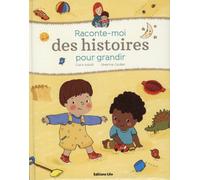 Raconte-Moi Des Histoires Pour Grandir