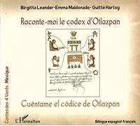 Raconte-moi le codex d'Otlazpan / Cuéntame el códice de Otlazpan