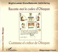Raconte-moi le codex d'Otlazpan / Cuéntame el códice de Otlazpan À partir de 8 ans - Birgitta Leander - L'harmattan - broché - Contes et légendes jeunesse