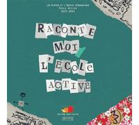 Raconte-moi l'école active - Yvanne Chenouf - Georg - broché - Essai